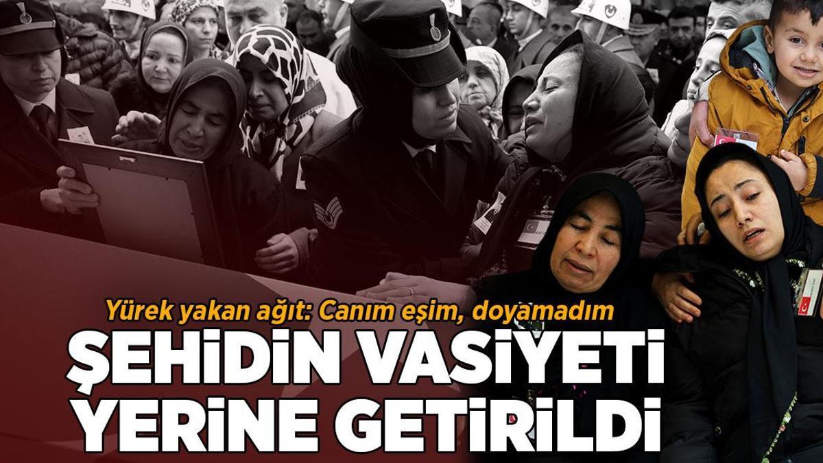 Şehidin vasiyeti yerine getirildi! Eşinden yürek yakan ağıt