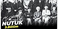 Nutuk Mustafa Kemal Atatürk | 3. Bölüm